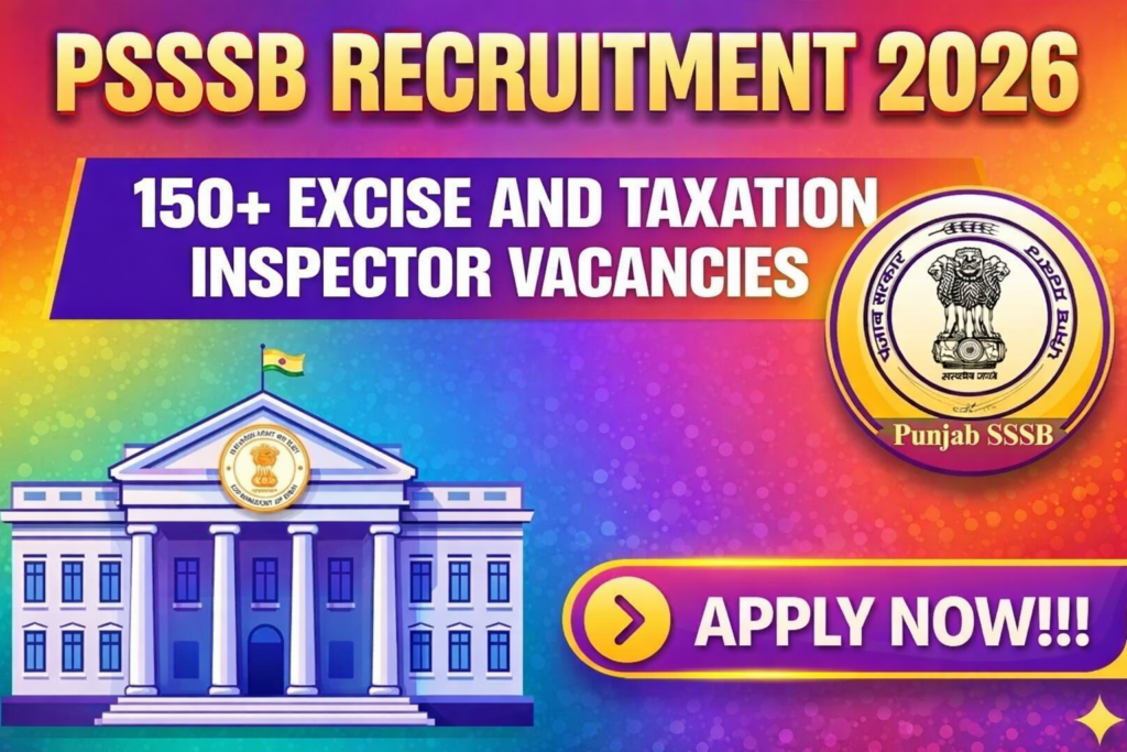PSSSB Excise and Taxation Inspector Recruitment 2026